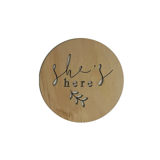 Announcement Plaque - She's Here