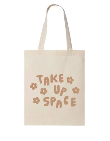 Tote - Take up Space