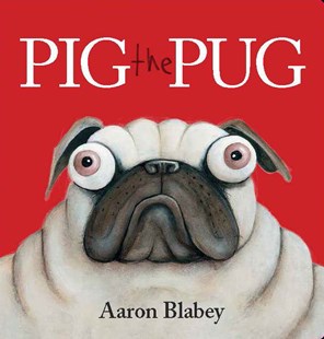 Board Book - Pig the Pug